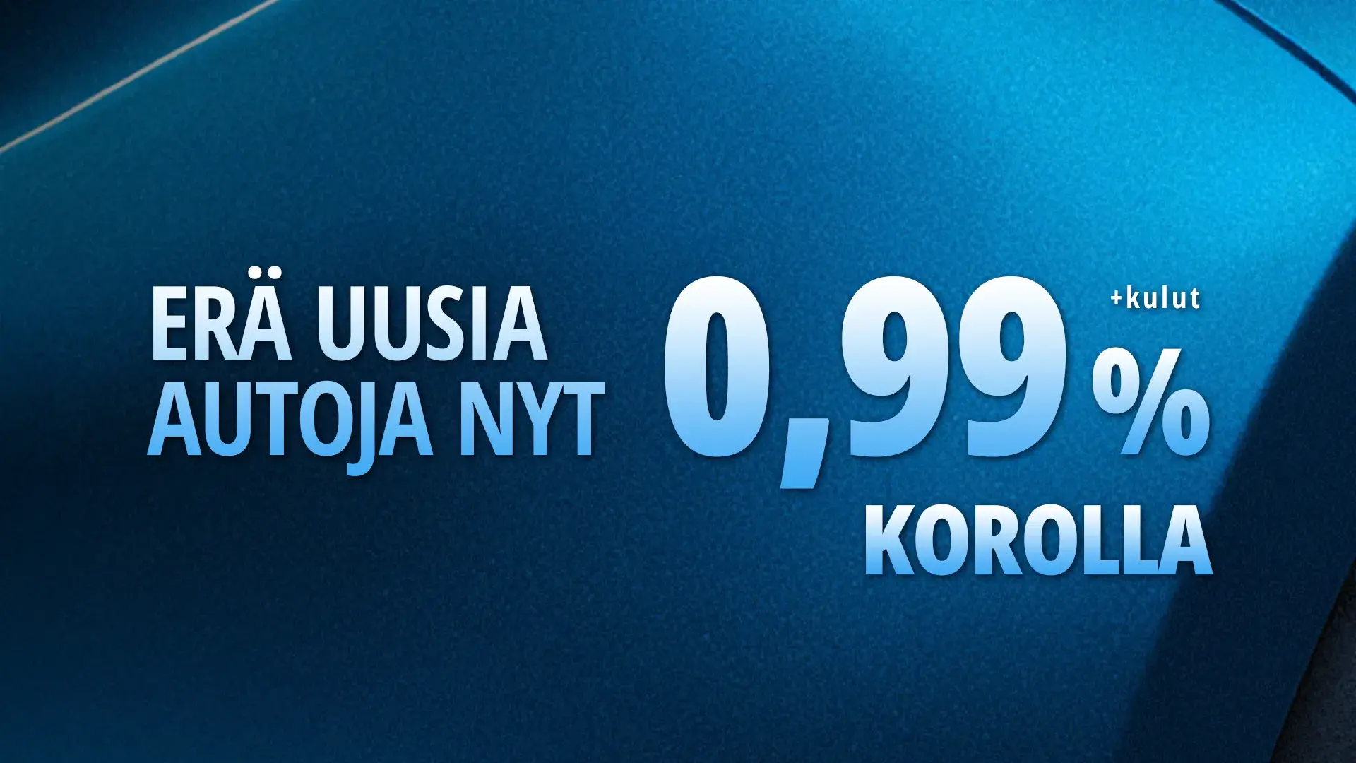 Vehon 0,99 % korkokampanja kuva
